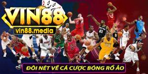 Đôi nét về cá cược bóng rổ ảo